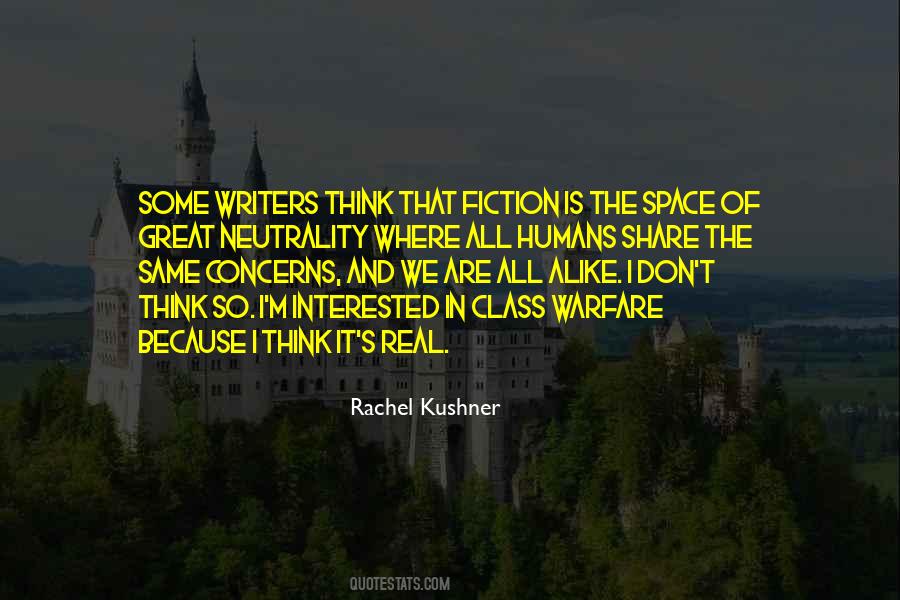 Rachel Kushner Quotes #318506