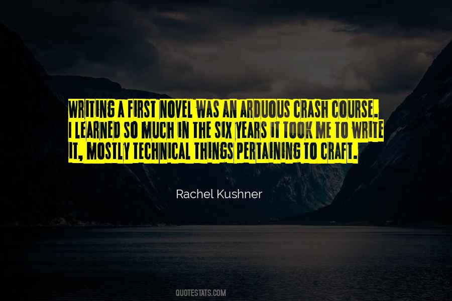 Rachel Kushner Quotes #344998