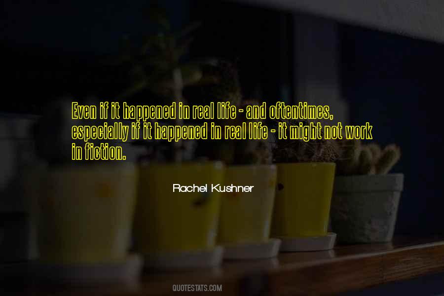 Rachel Kushner Quotes #684678