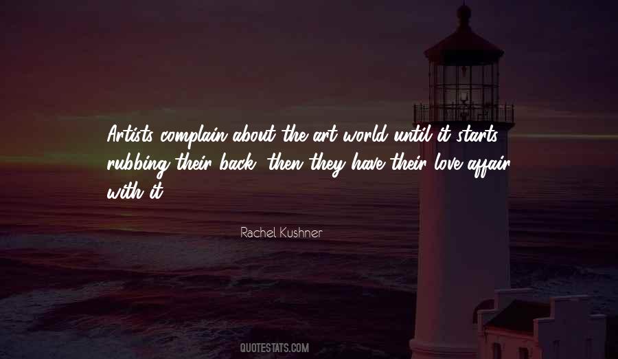 Rachel Kushner Quotes #703359