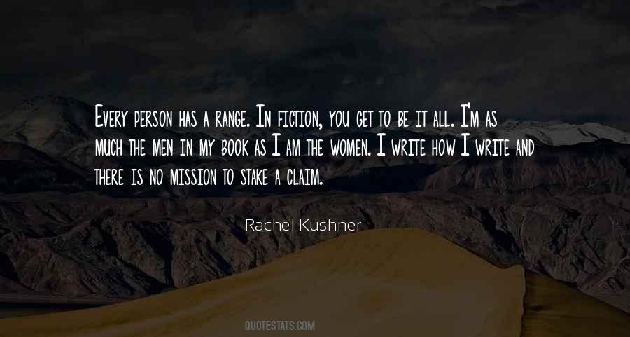 Rachel Kushner Quotes #783269