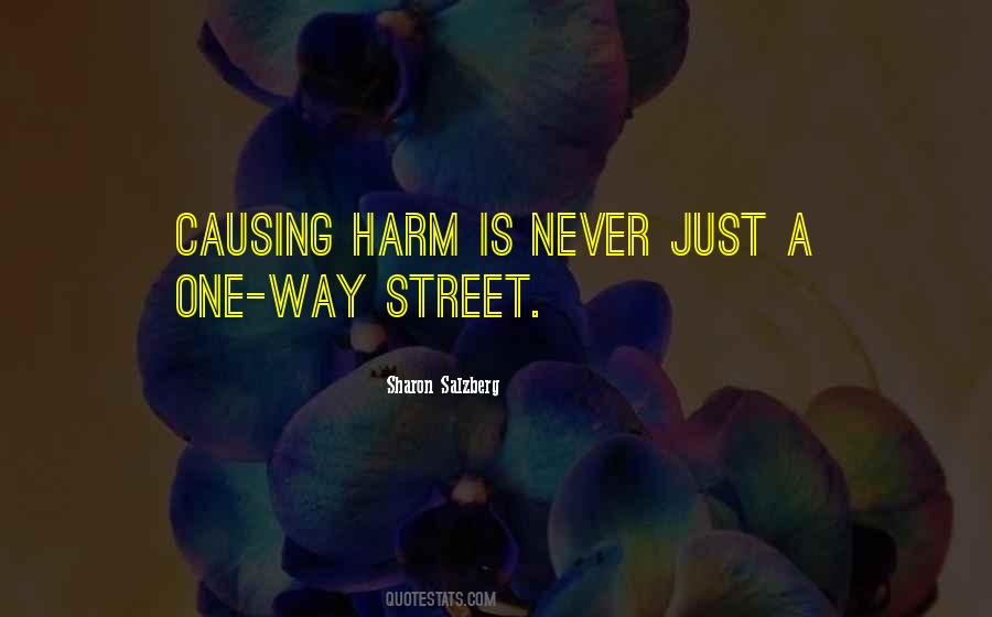Quotes About Causing No Harm #1672701