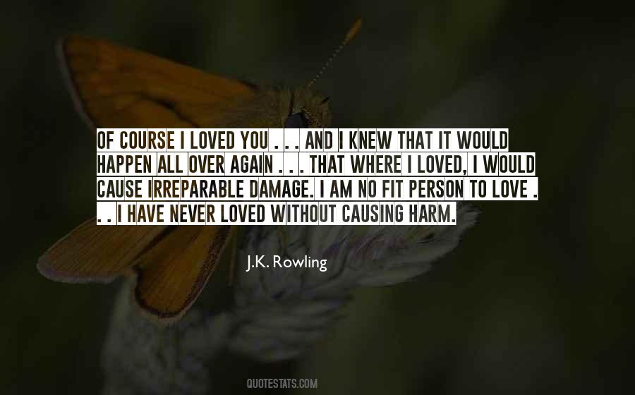 Quotes About Causing No Harm #1708414