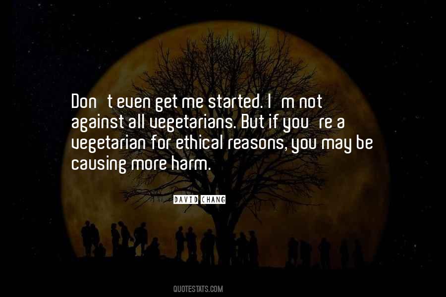 Quotes About Causing No Harm #430814