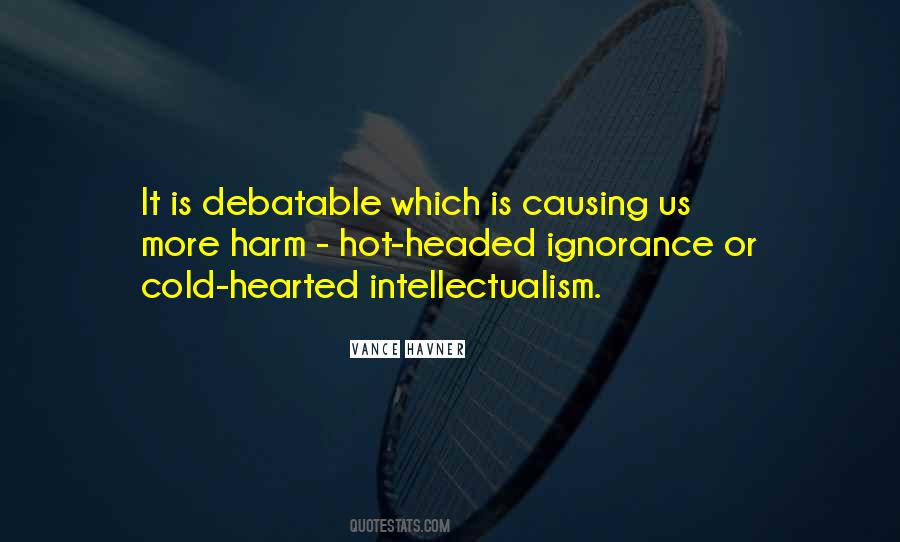 Quotes About Causing No Harm #61575