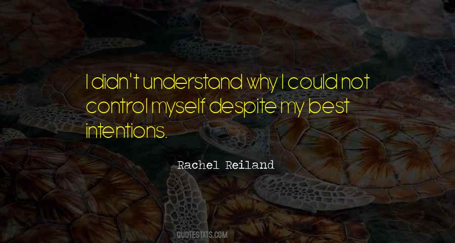 Rachel Reiland Quotes #337496