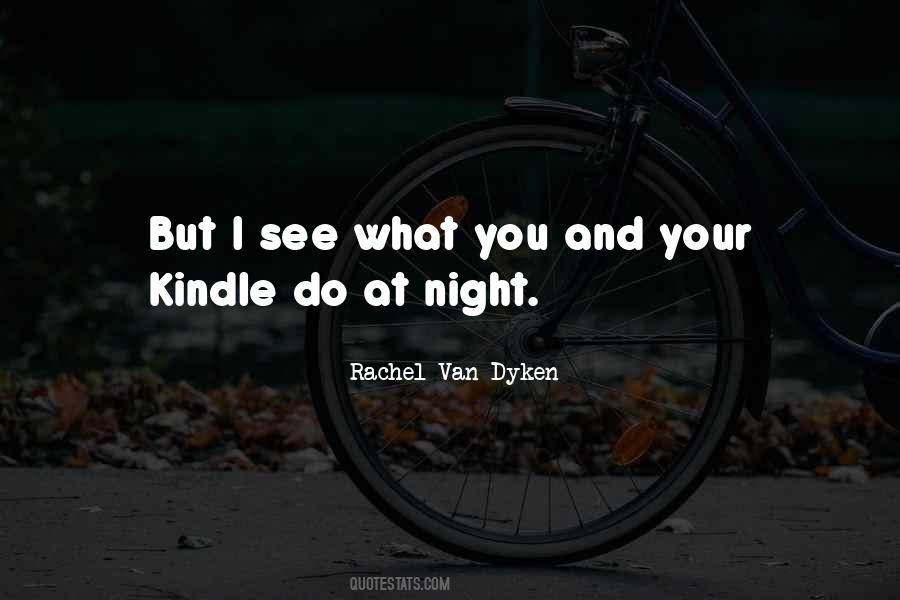 Rachel Van Dyken Quotes #144147