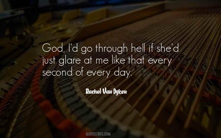 Rachel Van Dyken Quotes #448623