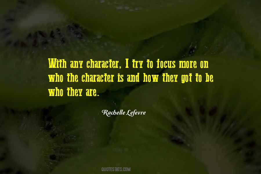 Rachelle Lefevre Quotes #316391
