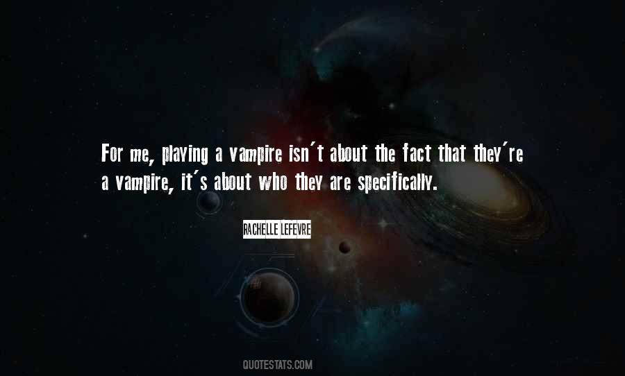 Rachelle Lefevre Quotes #721972