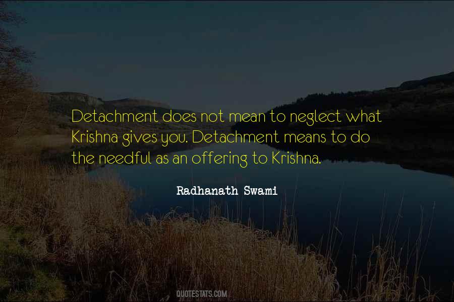 Radhanath Swami Quotes #882869