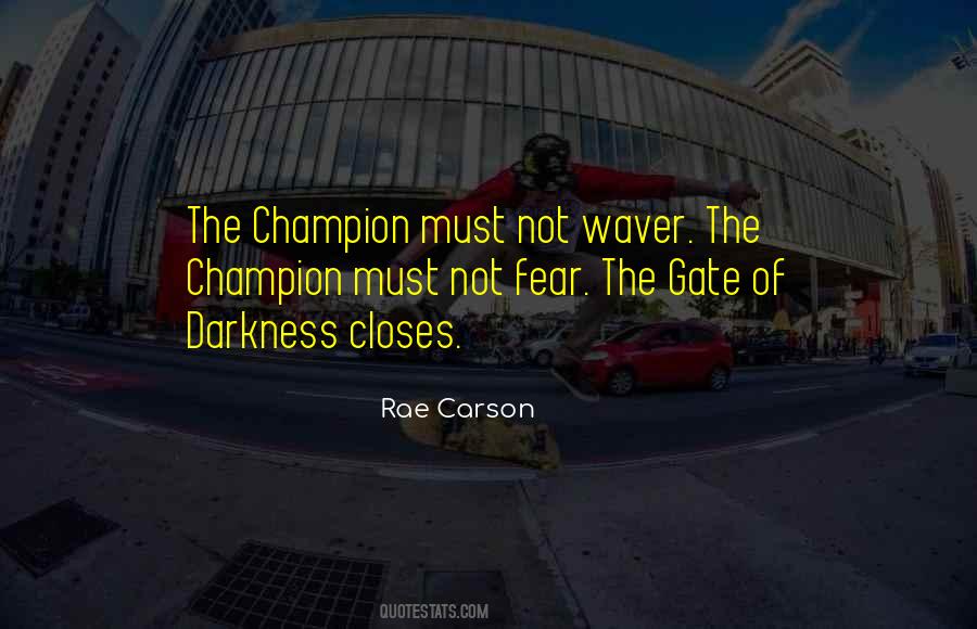 Rae Carson Quotes #1126401
