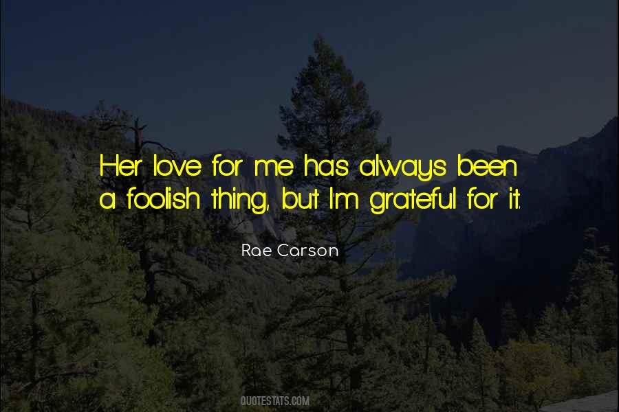 Rae Carson Quotes #1189875