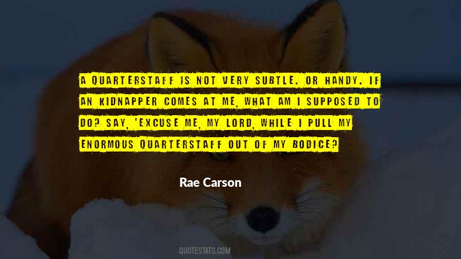 Rae Carson Quotes #700387