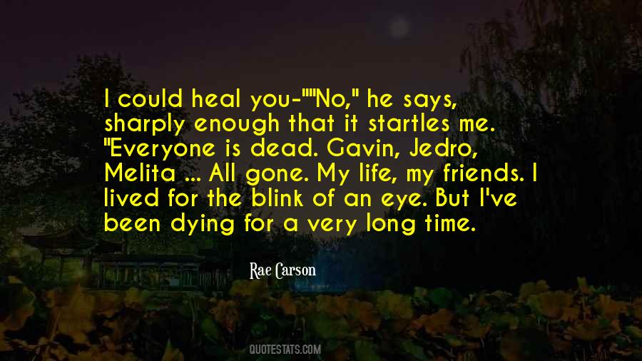 Rae Carson Quotes #729215