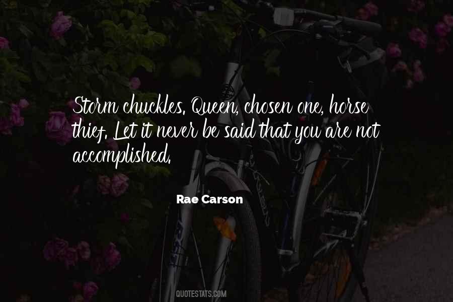 Rae Carson Quotes #951446