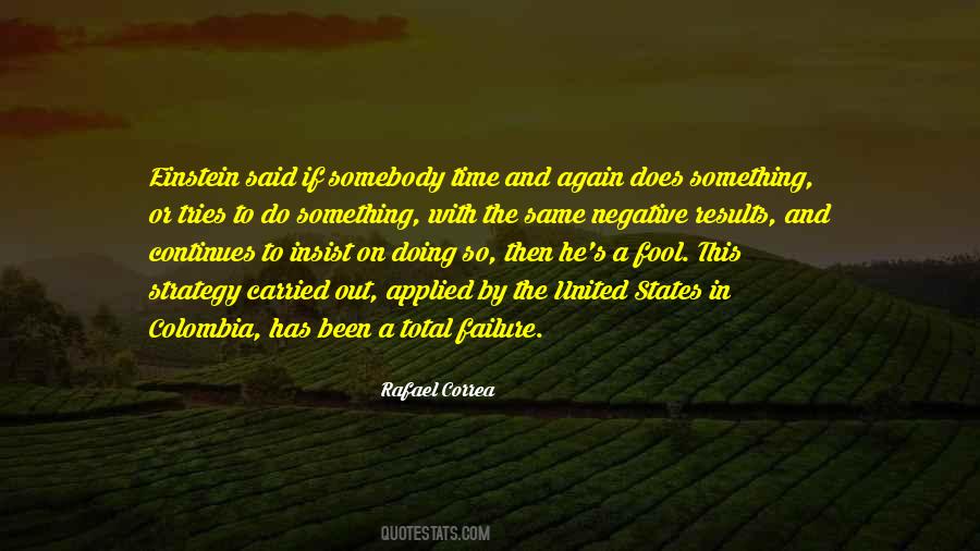 Rafael Correa Quotes #1131173