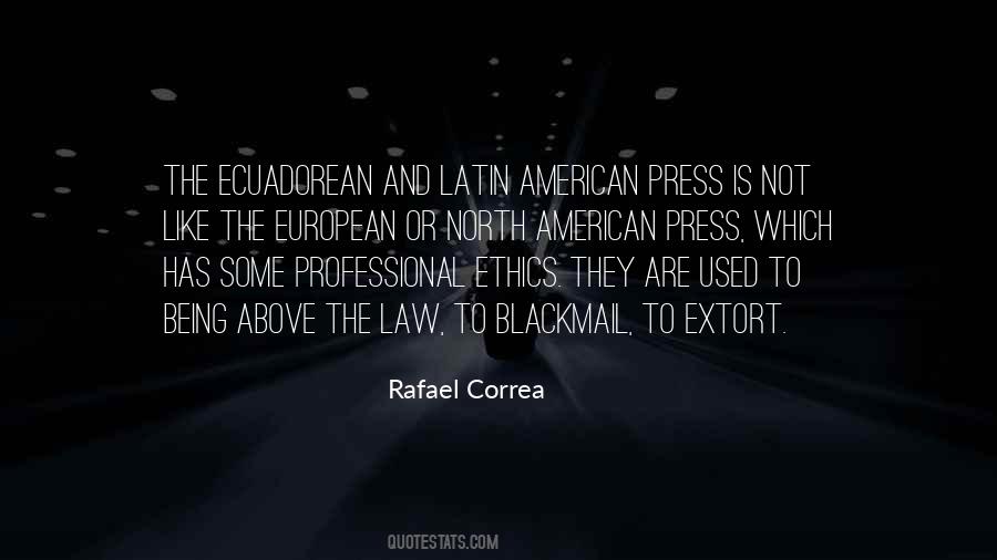 Rafael Correa Quotes #1336112