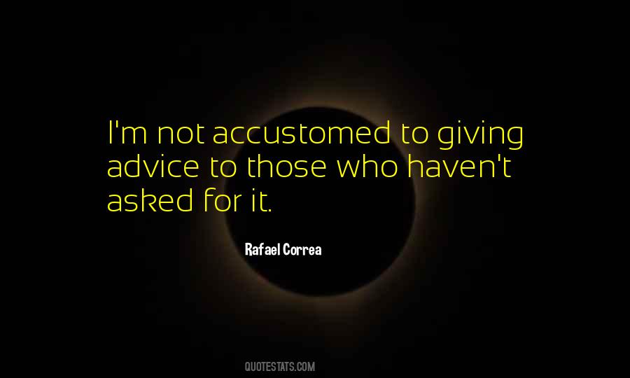 Rafael Correa Quotes #1605717
