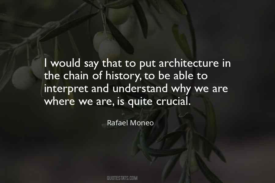 Rafael Moneo Quotes #877936