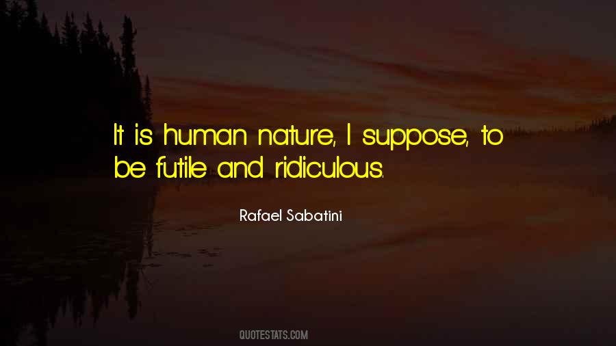 Rafael Sabatini Quotes #1711364