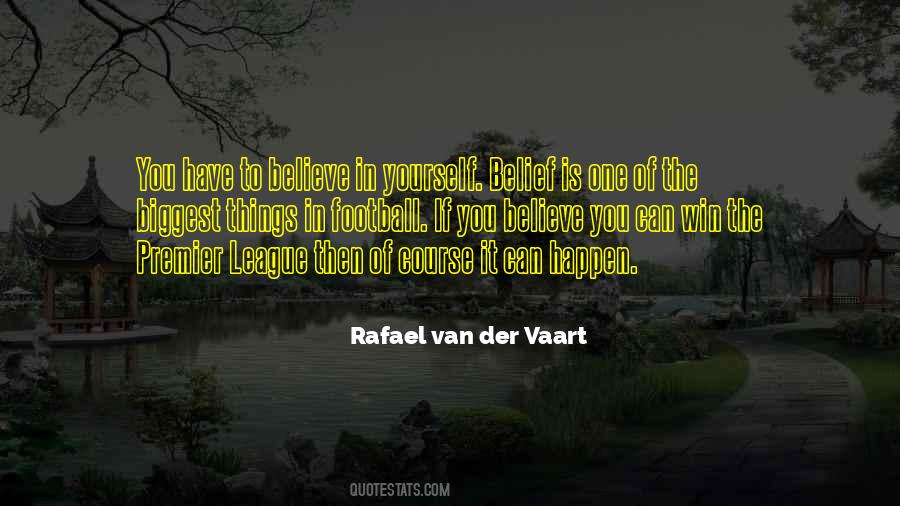 Rafael Van Der Vaart Quotes #1601335