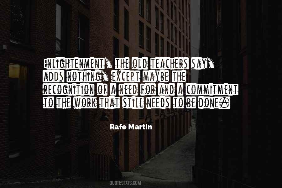 Rafe Martin Quotes #1758692