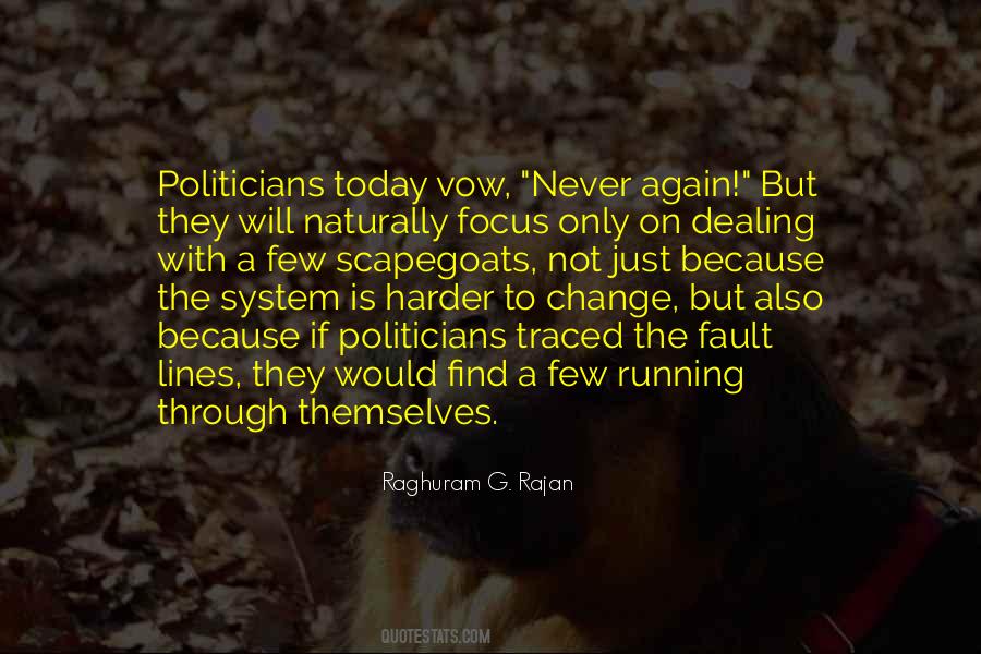 Raghuram G Rajan Quotes #1674547