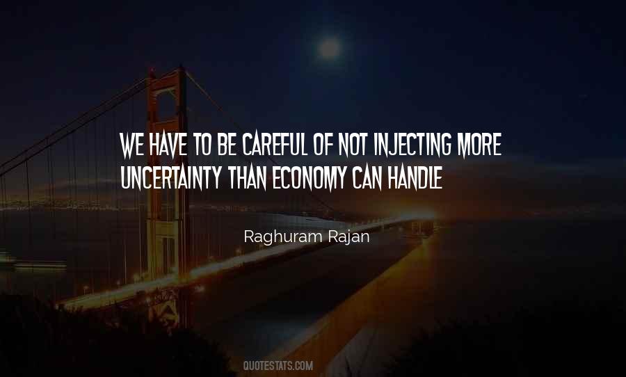 Raghuram G Rajan Quotes #337712