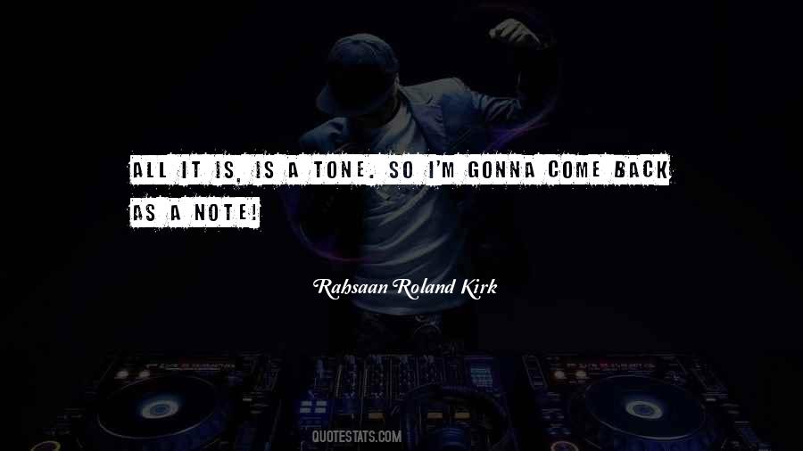 Rahsaan Roland Kirk Quotes #101721
