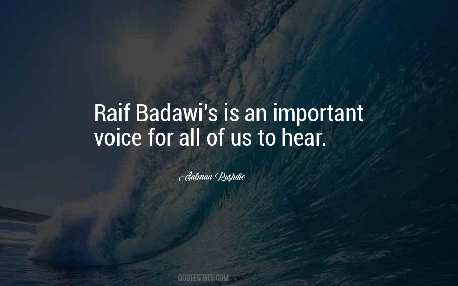 Raif Badawi Quotes #906113