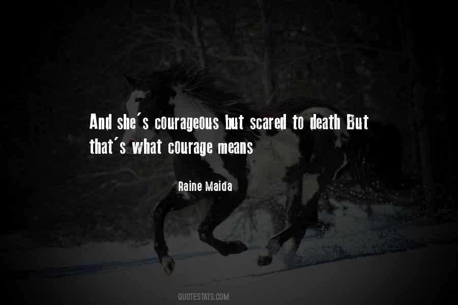 Raine Maida Quotes #380854