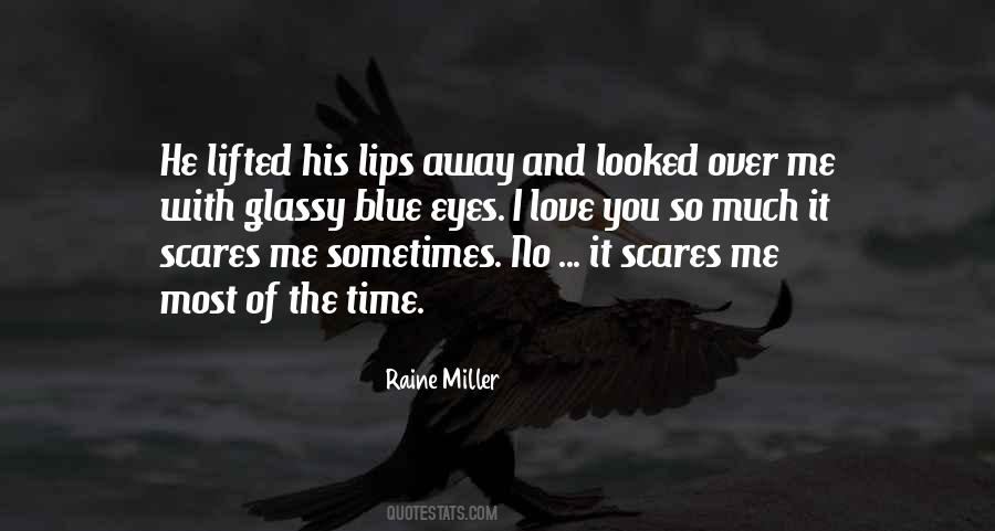 Raine Miller Quotes #1704045