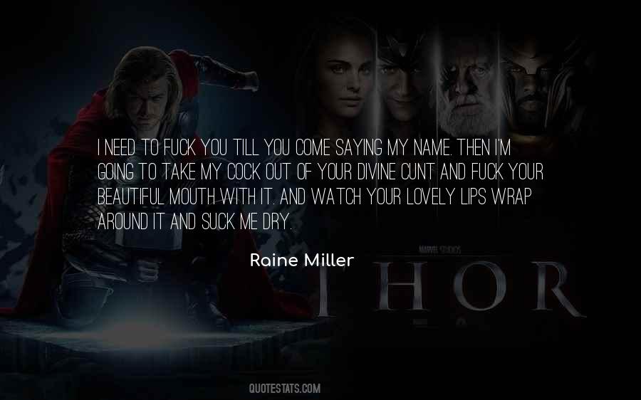 Raine Miller Quotes #61789