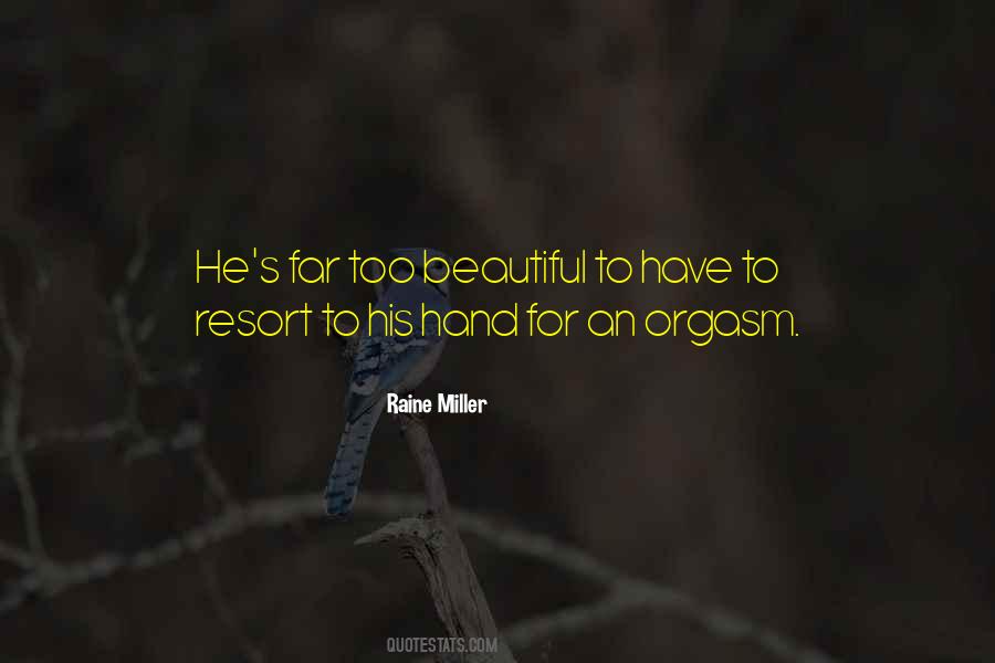 Raine Miller Quotes #810378