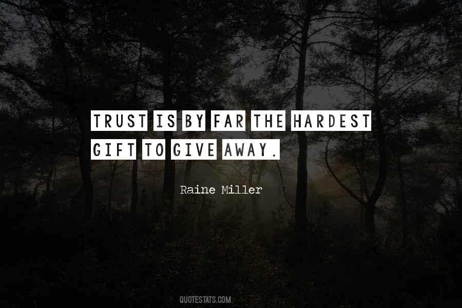 Raine Miller Quotes #901123