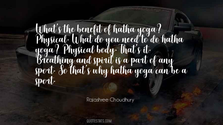Rajashree Choudhury Quotes #1826916