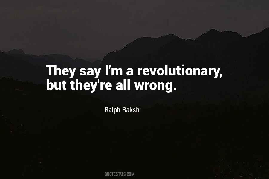 Ralph Bakshi Quotes #822269