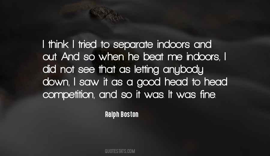 Ralph Boston Quotes #1303162