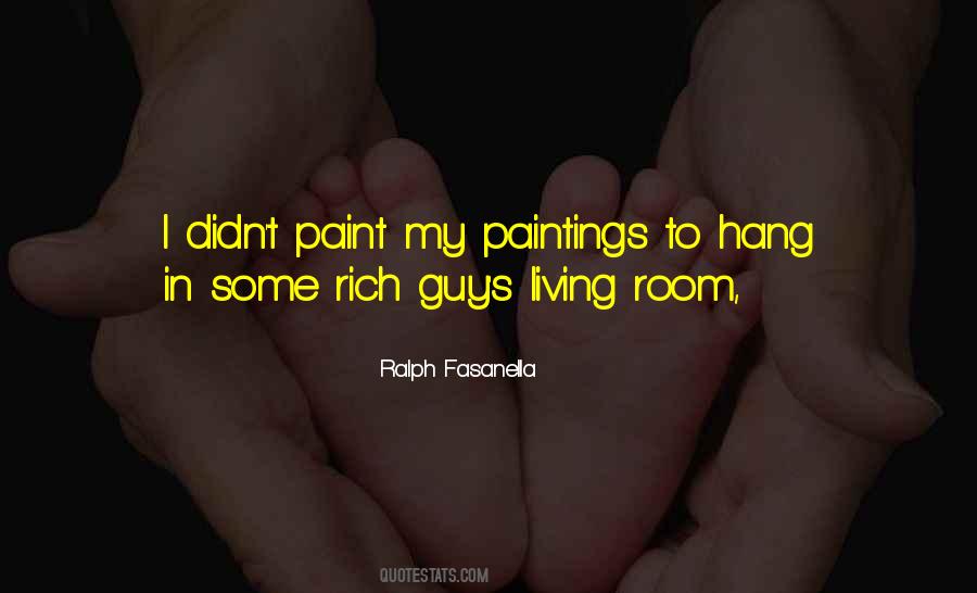 Ralph Fasanella Quotes #1160463