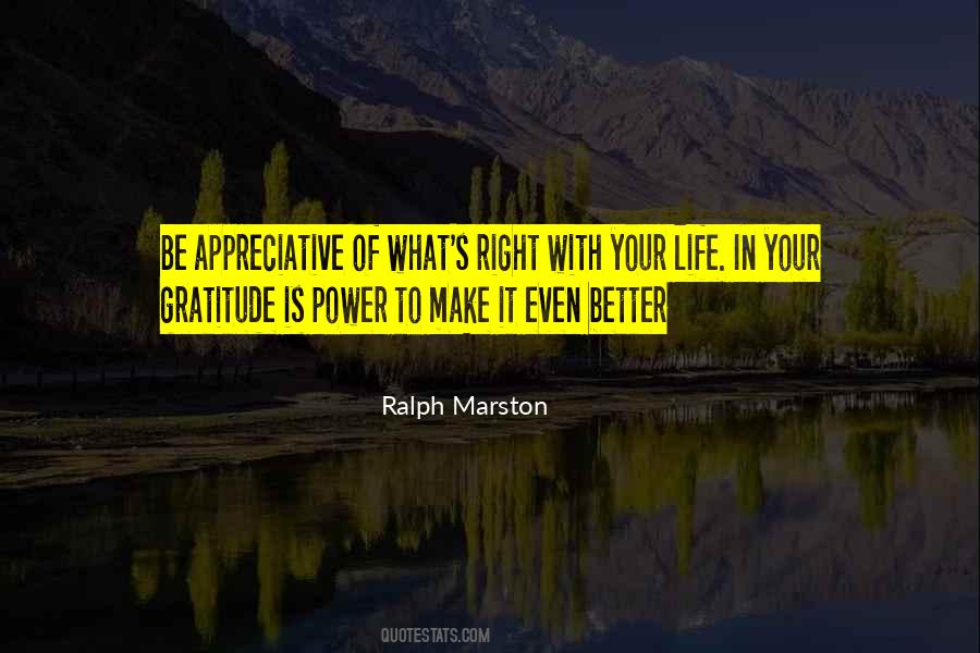 Ralph Marston Quotes #304848