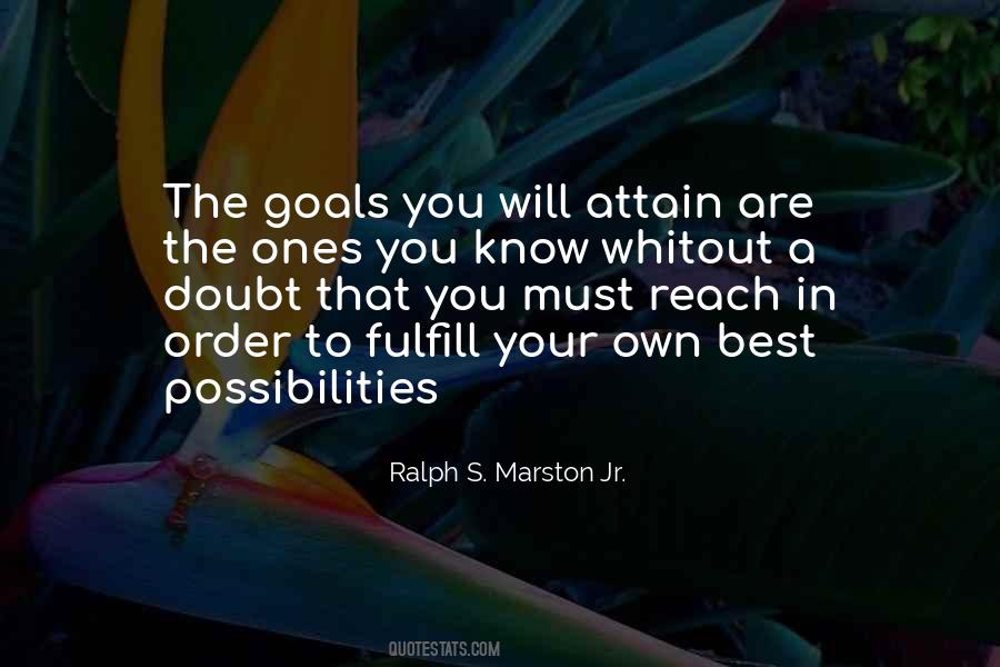 Ralph Marston Quotes #441419