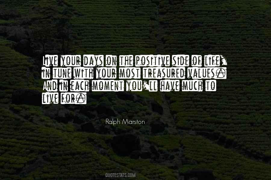 Ralph Marston Quotes #614327