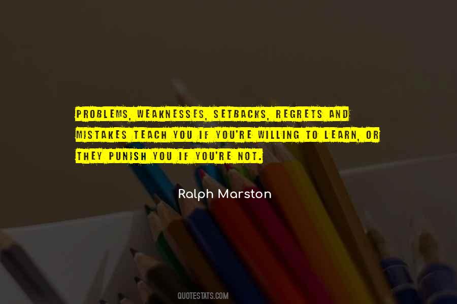 Ralph Marston Quotes #841708