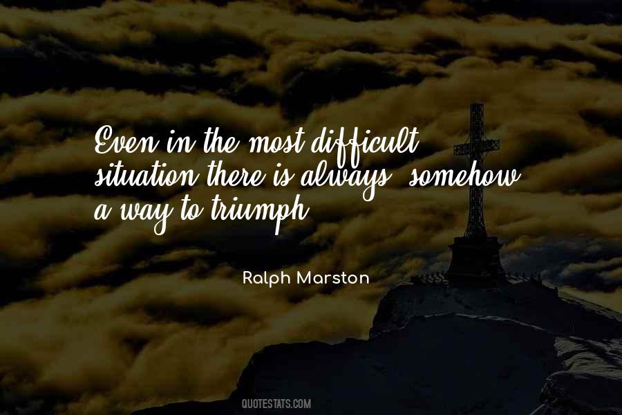 Ralph Marston Quotes #846155