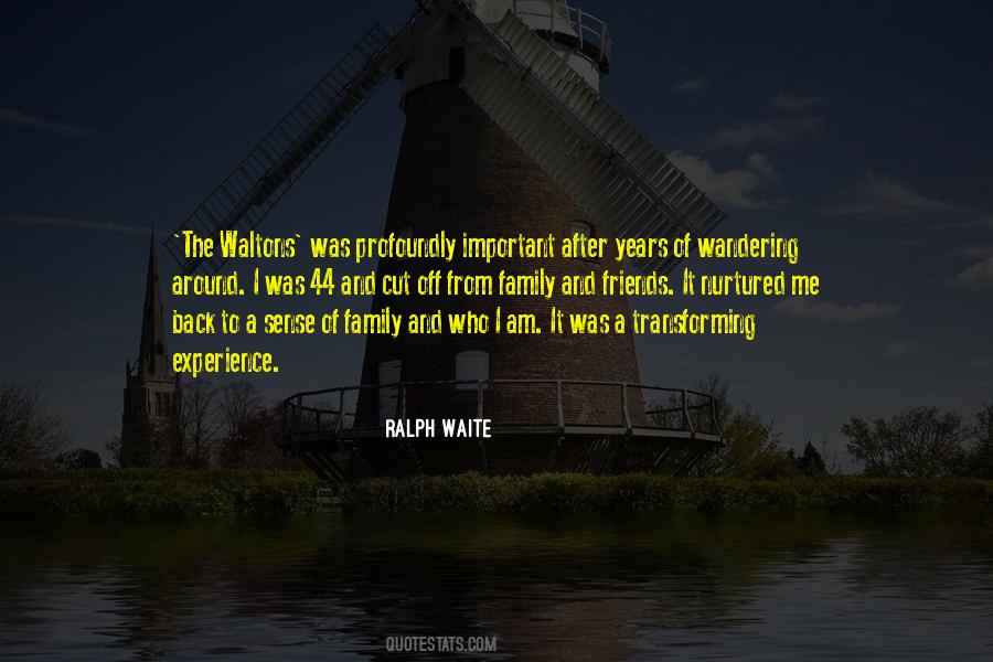 Ralph Waite Quotes #1448929