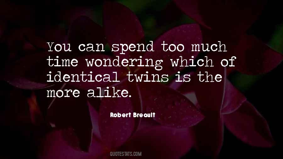 Quotes About Wondering #140283