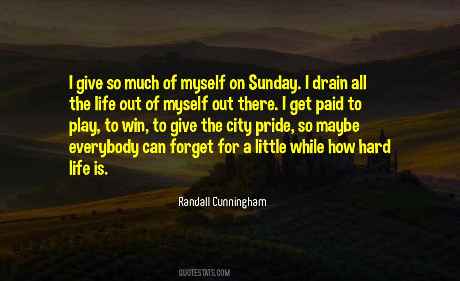 Randall Cunningham Quotes #1755611