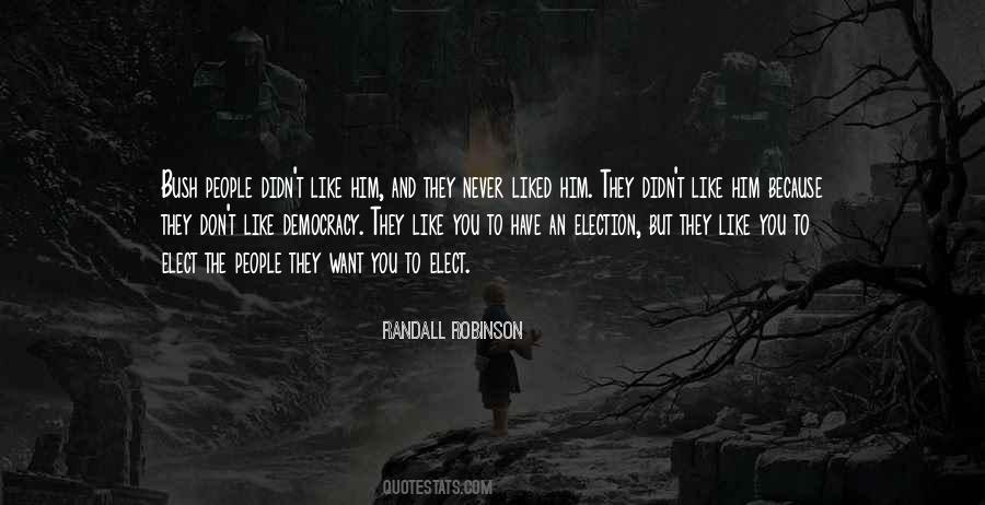 Randall Robinson Quotes #1584839
