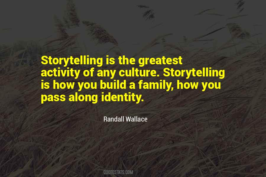 Randall Wallace Quotes #1432701